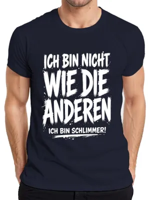Produktbild von Ich bin nicht wie die anderen Ich bin Statement Sarkasmus Ironie Herren T-Shirt, Navy, M