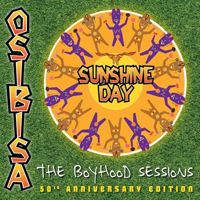 Obrázok produktu pre Osibisa: Sunshine Day: The Boyhood Sessions (50th Anniversary Edition)