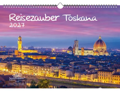 Produktbild von Reisezauber Toskana DIN A3 Kalender für 2027 Florenz Urlaub Mediterran Italien - Seelenzauber