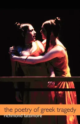 Produktbild von The Poetry of Greek Tragedy