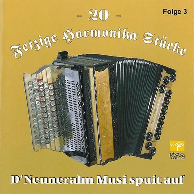 Obrázok produktu pre D'Neuneralm Musi: 20 fetzige Harmonika-Stücke 3 - - (CD / #)
