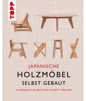 Obrázek produktu pro Japanische Holzmöbel selbst gebaut