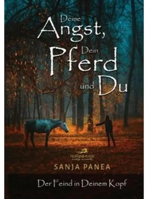 Produktbild von Deine Angst, Dein Pferd & Du