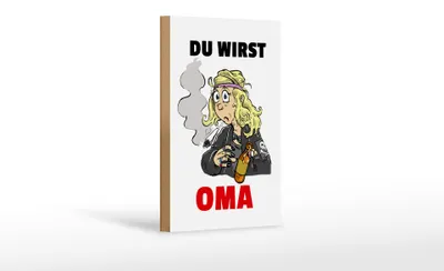Produktbild von Holzschild Spruch 12x18cm Du wirst OMA