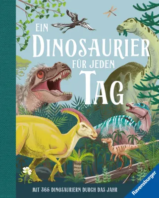 Produktbild von Ein Dinosaurier für jeden Tag