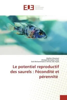 Produktbild von Le potentiel reproductif des saurels : Fécondité et pérennité