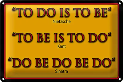 Produktbild von Blechschild Spruch 30x20cm To do is to be Nietzsche