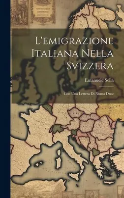 Immagine prodotto di L'emigrazione Italiana Nella Svizzera
