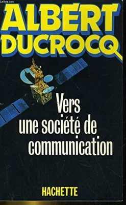 Image de Vers une société de communication