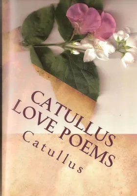 Produktbild von Catullus Liebesgedichte