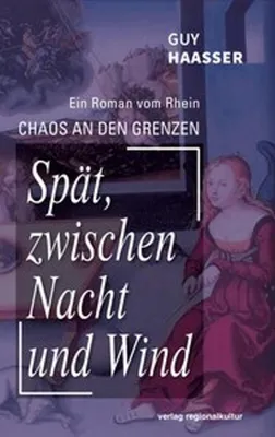 Produktbild von Haasser, G: Spät, zwischen Nacht und Wind