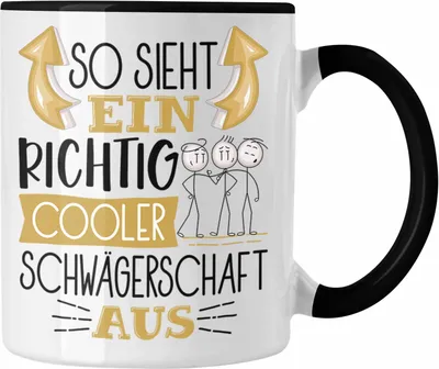 Produktbild von Trendation - So Sieht Ein Richtig Cooler Schwägerschaft Aus Geschenk Tasse Lustiger Spruch Geschenkidee (Schwarz)