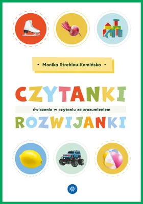 Immagine prodotto di Czytanki-rozwijanki Ćwiczenia w czytaniu ze zrozumieniem Monika Strehlau-Kamińska