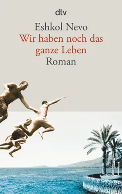 Produktbild von Wir haben noch das ganze Leben