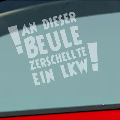 Produktbild von Auto Aufkleber An dieser Beule zerschellte ein LKW! LKW 12x9 cm Milchglas Sticker Heckscheibenaufkleber