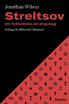 Produktbild von Streltsov. Ein Fusballspieler Im Gulag