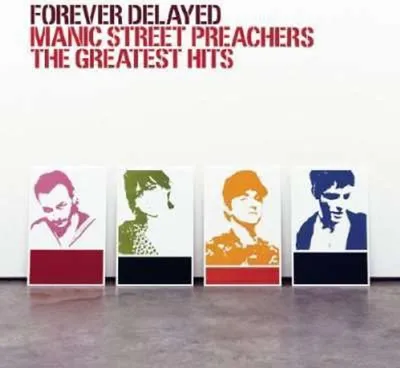 Obrázek produktu pro Manic Street Preachers: Forever Delayed - The Greatest Hits - - (CD / F)
