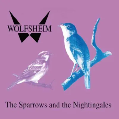 Obrázek produktu pro Wolfsheim: The Sparrows & Nightingales (Transparent Vinyl)