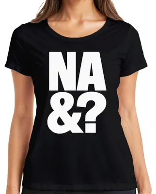 Zdjęcie produktu dla NA &? bezczelne powiedzenie sarkastyczne stwierdzenie literówka prezent miejski t-shirt damski, czarny, 3XL