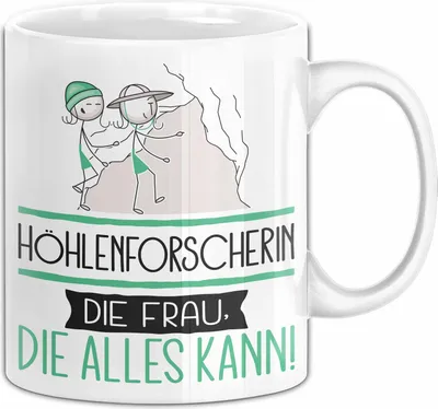 Produktbild von Höhlenforscherin Geschenk Tasse Becher Die Frau Die Allen Kann Geschenkidee für eine Höhlenforscherin Lustig (Weiß)
