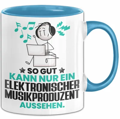 Produktbild von ElektronischerMusikproduzent Geschenk Tasse So Gut Kann Nur Ein ElektronischerMusikproduzent Aussehen Geschenkidee Kaffee-Becher (Blau)