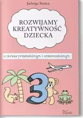 Obrázok produktu pre Klasa 3. Rozwijamy kreatywność dziecka w okresie - Jadwiga Stasica