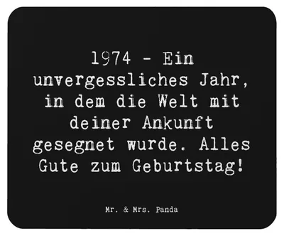 Produktbild von Mr. & Mrs. Panda Mauspad Spruch 1974 Geburtstag - Schwarz - Geschenk, Geboren am, Jahrgang, Mousepad, Jubiläum, Mouse Pad, Happy Birthday, computer, laptop, Geburtsjahr