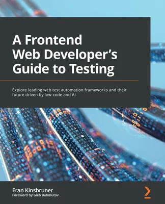 Produktbild von Ein Leitfaden für Frontend-Webentwickler zum Testen