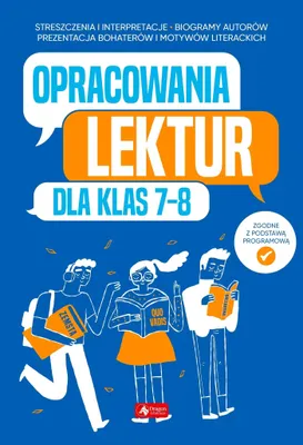 Zdjęcie produktu dla Opracowania lektur dla klas 7-8