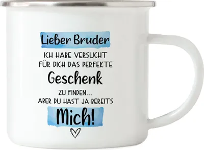 Produktbild von Bruder Geschenk Emaille Tasse Mit Spruch Geschwister Brüderchen Humor Sarkasmus Geschenkidee