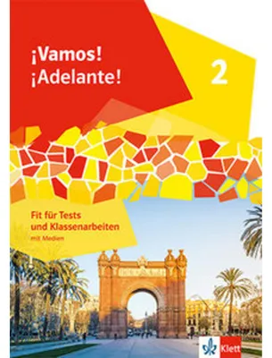 Immagine prodotto di ¡Vamos! ¡Adelante! 2. Fit für Tests und Klassenarbeiten mit Medien 2. Lernjahr
