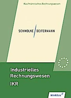 Produktbild von Industrielles Rechnungswesen - IKR. Schülerbuch
