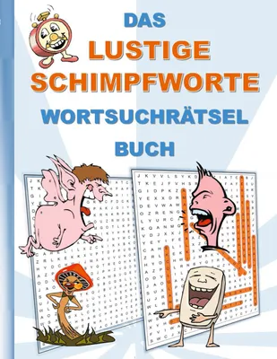 Produktbild von Das Lustige Schimpfworte Wortsuchrätsel Buch