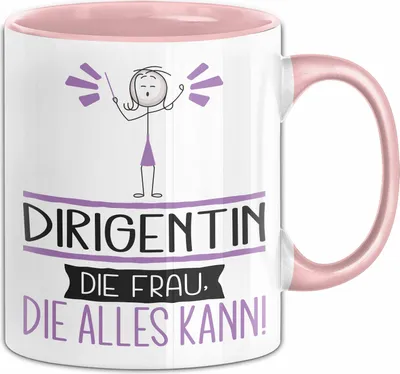 Produktbild von Dirigentin Geschenk Tasse Becher Die Frau Die Allen Kann Geschenkidee für eine Dirigentin Lustig (Rosa)