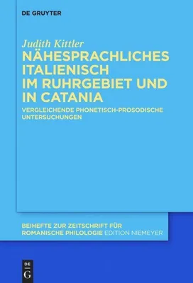 Produktbild von Nähesprachliches Italienisch im Ruhrgebiet und in Catania