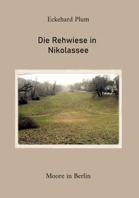 Produktbild von Die Rehwiese in Nikolassee