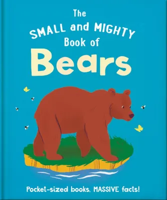 Produktbild von The Small and Mighty Book of Bears