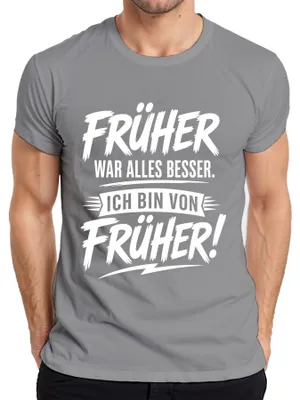 Immagine prodotto di "Prima era meglio". T-shirt da uomo, colore grigio, con scritta sarcastica. Taglia S