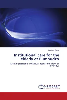 Produktbild von Institutional care for the elderly at Bumhudzo