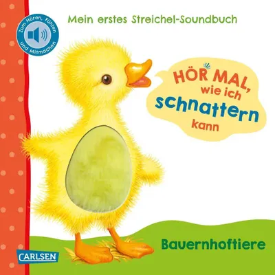 Produktbild von Hör mal, wie ich schnattern kann (Mein erstes Streichel-Soundbuch 1)