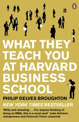 Produktbild von What They Teach You at Harvard Business School