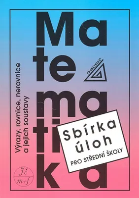 Image de Sbírka úloh z matematiky pro střední školy | František Janeček