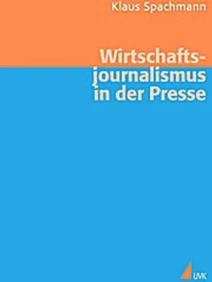 Produktbild von Wirtschaftsjournalismus in der Presse