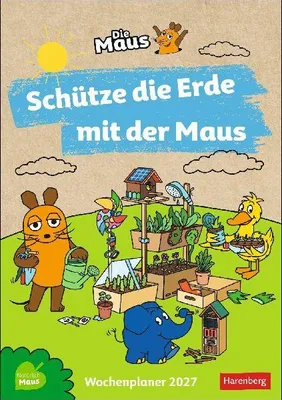 Produktbild von Schütze die Erde mit der Maus Kalender 2027 - Wochenplaner