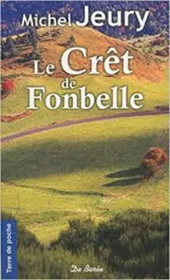 Image de Michel Jeury - LE CRET DE FONBELLE