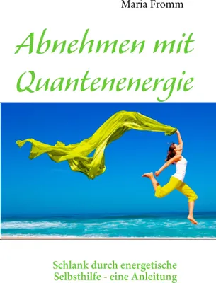 Produktbild von Abnehmen mit Quantenenergie