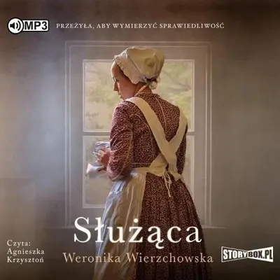 Imagen del producto de Audiolibro: "La sirvienta" – Weronika Wierzchowska