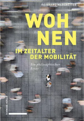Produktbild von Margreiter, R: Wohnen im Zeitalter der Mobilität
