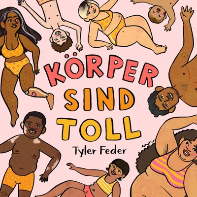 Produktbild von Körper sind toll