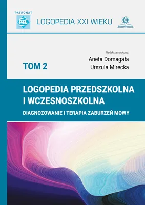 Image de Logopedia przedszkolna i wczesnoszkolna Tom 2